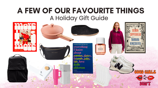 A Few of Our Favourite Things: A Holiday Gift Guide